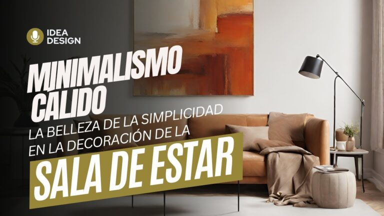 Tendencias en Decoración Cálida: Lo Último en Diseño de Interiores