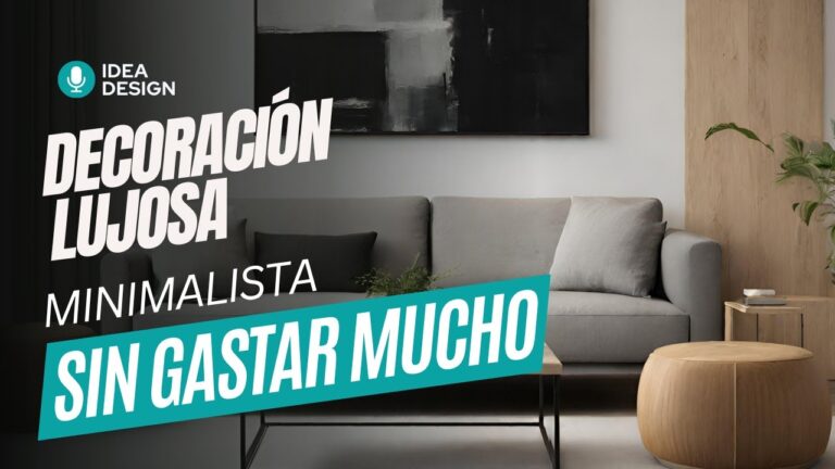 Decoración minimalista sofisticada: Cómo lograr un estilo elegante con simplicidad